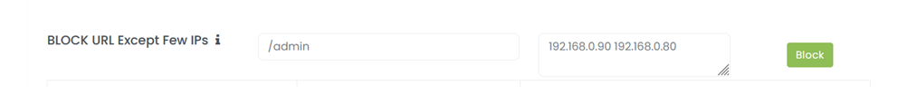 BLOCK URL Except Few IPs